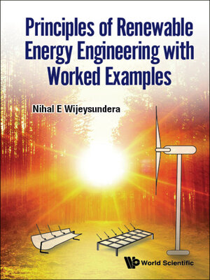 cover image of Principles of Renewable Energy Engineering With Worked Examples